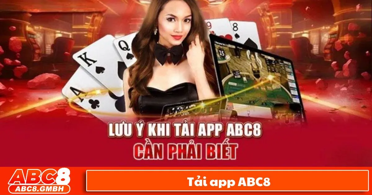 Hướng Dẫn Tải & Cài Đặt App ABC8 Chỉ Trong 1 Phút