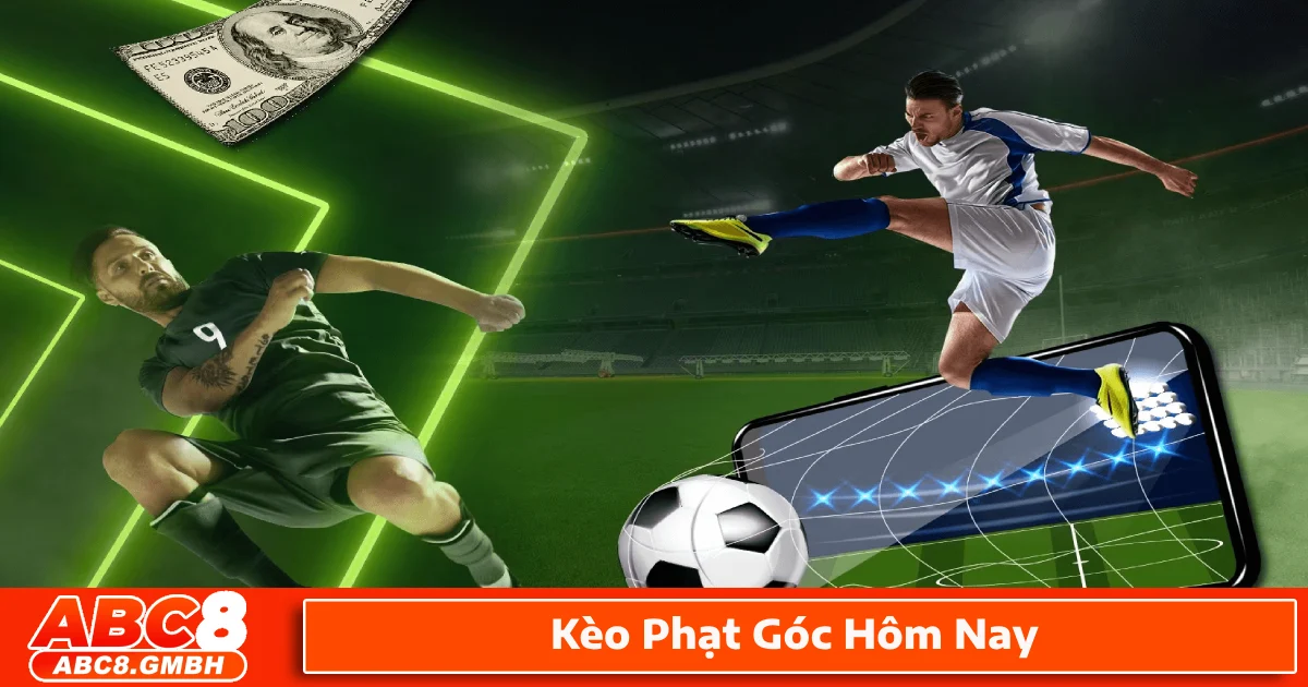 Khi nào nên chọn kèo xỉu phạt góc để tối ưu hóa cược?