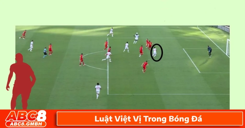 Khi nào một cầu thủ bị thổi việt vị?